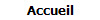 Accueil