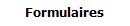 Formulaires